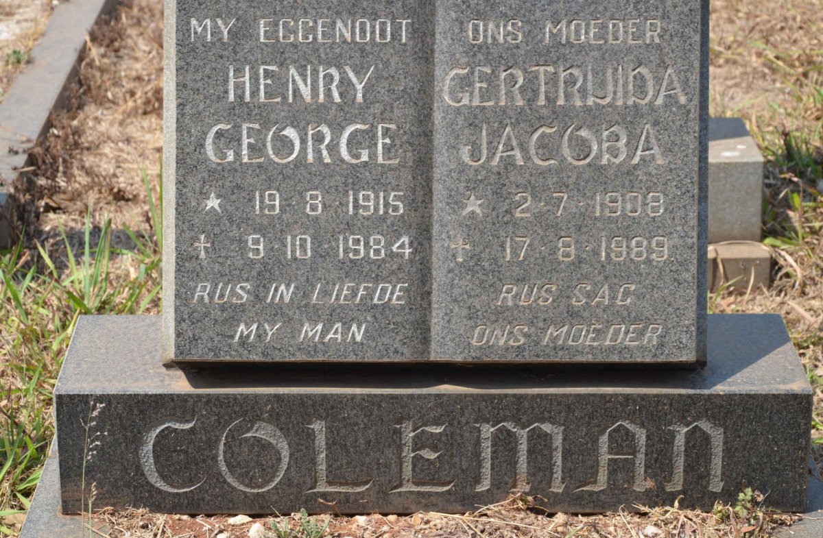 COLEMAN Henry George 1915-1984 &amp; Gertruida Jacoba 1908-1989