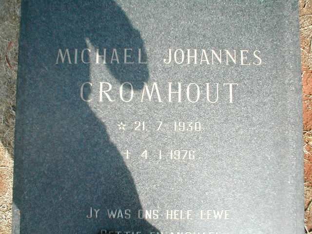 CROMHOUT Michael Johannes 1930-1976