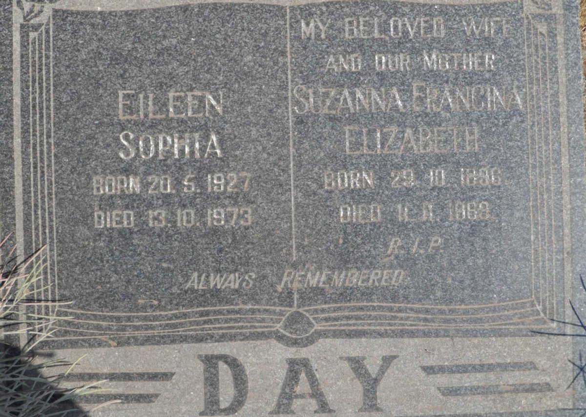 DAY Suzanna Francina Elizabeth 1896-1969 :: DAY Eileen Sophia 1927-1973