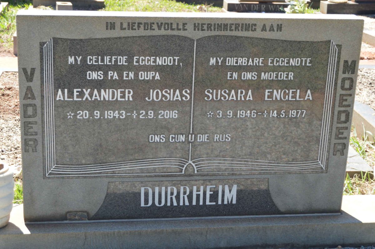 DURRHEIM Alexander Josias 1943-2016 &amp; Susara Engela 1946-1977