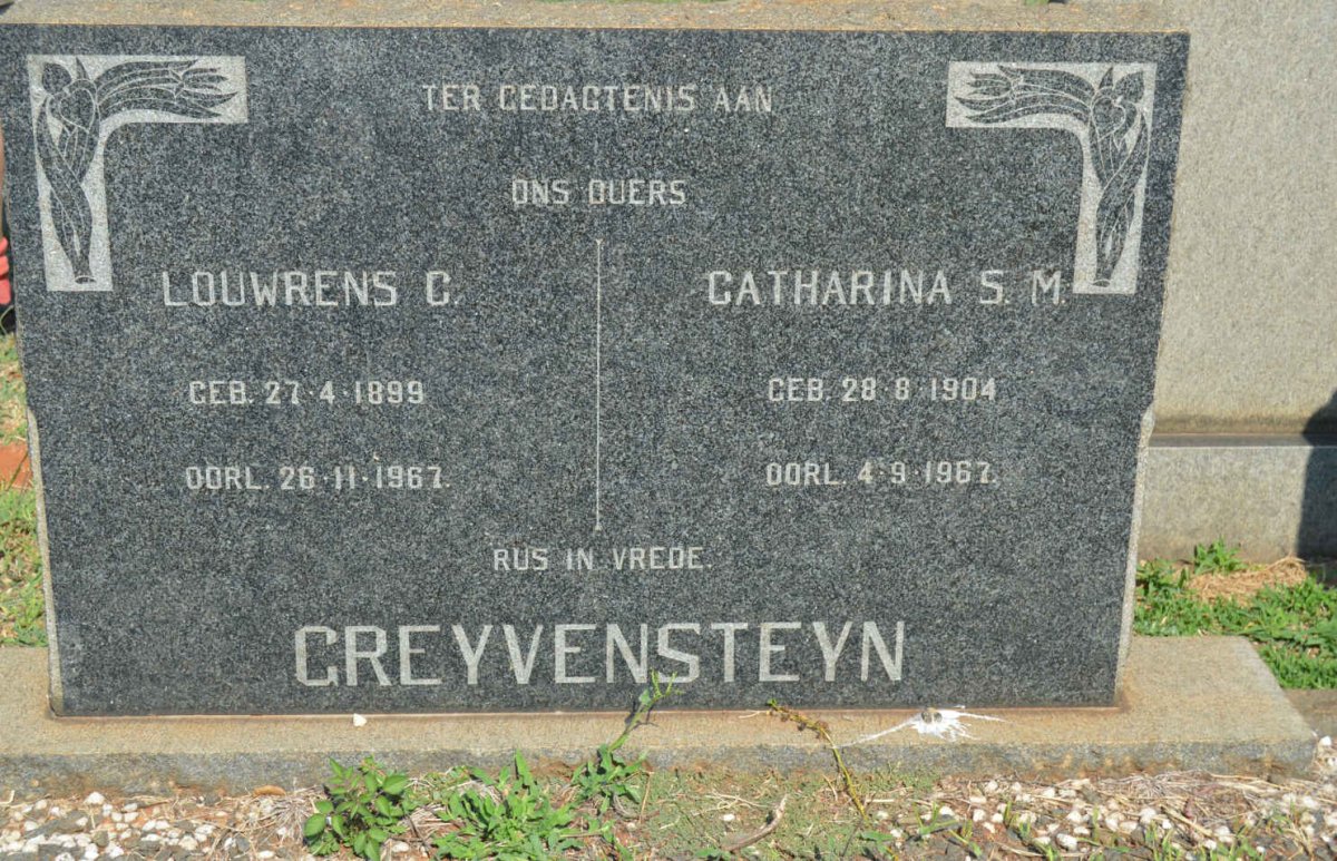 GREYVENSTEIN Louwrens C. 1899-1967 &amp; Catharina S.M. 1904-1967