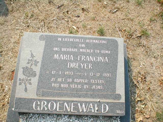 GROENEWALD Maria Francina nee DREYER 1933-1997