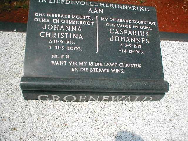 GROENEWALD Casparius Johannes 1912-1983 &amp; Johanna Christina 1913-2003