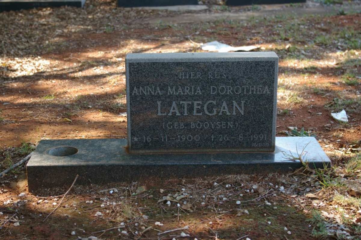 LATEGAN Anna Maria Dorothea nee BOOYSEN 1900-1991