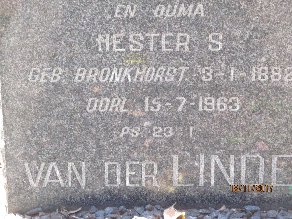LINDE Hester S., van der nee BRONKHORST 1882-1963
