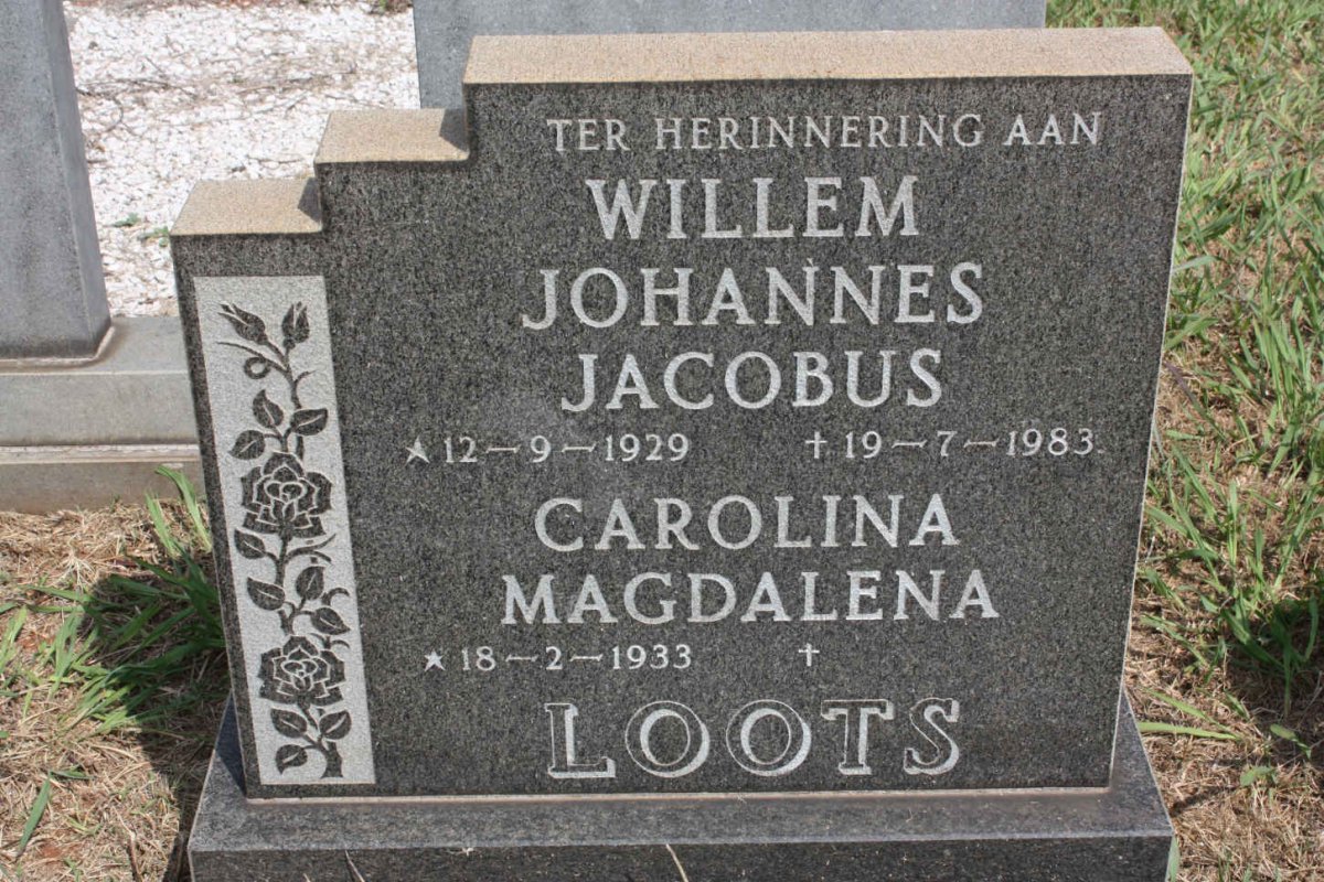 LOOTS Willem Johannes Jacobus 1929-1983 &amp; Carolina Magdalena 1933-