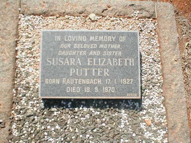 PUTTER Susara Elizabeth nee RAUTENBACH 1927-1970