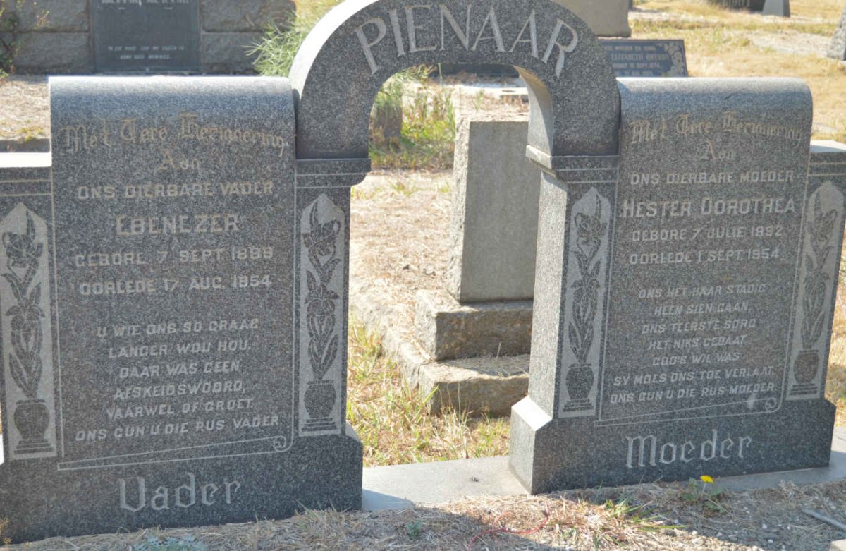 PIENAAR Ebenezer 1889-1954 &amp; Hester Dorothea 1892-1954