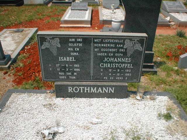 ROTHMANN Johannes Christoffel 1912-1983 &amp; Isabel 1913-1996