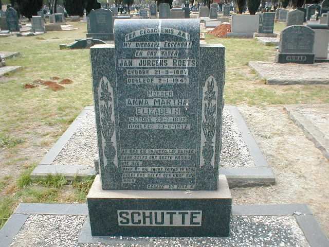 SCHUTTE Jan Jurgens Roets 1887-1947 &amp; Anna Martha Elizabeth 1892-1972