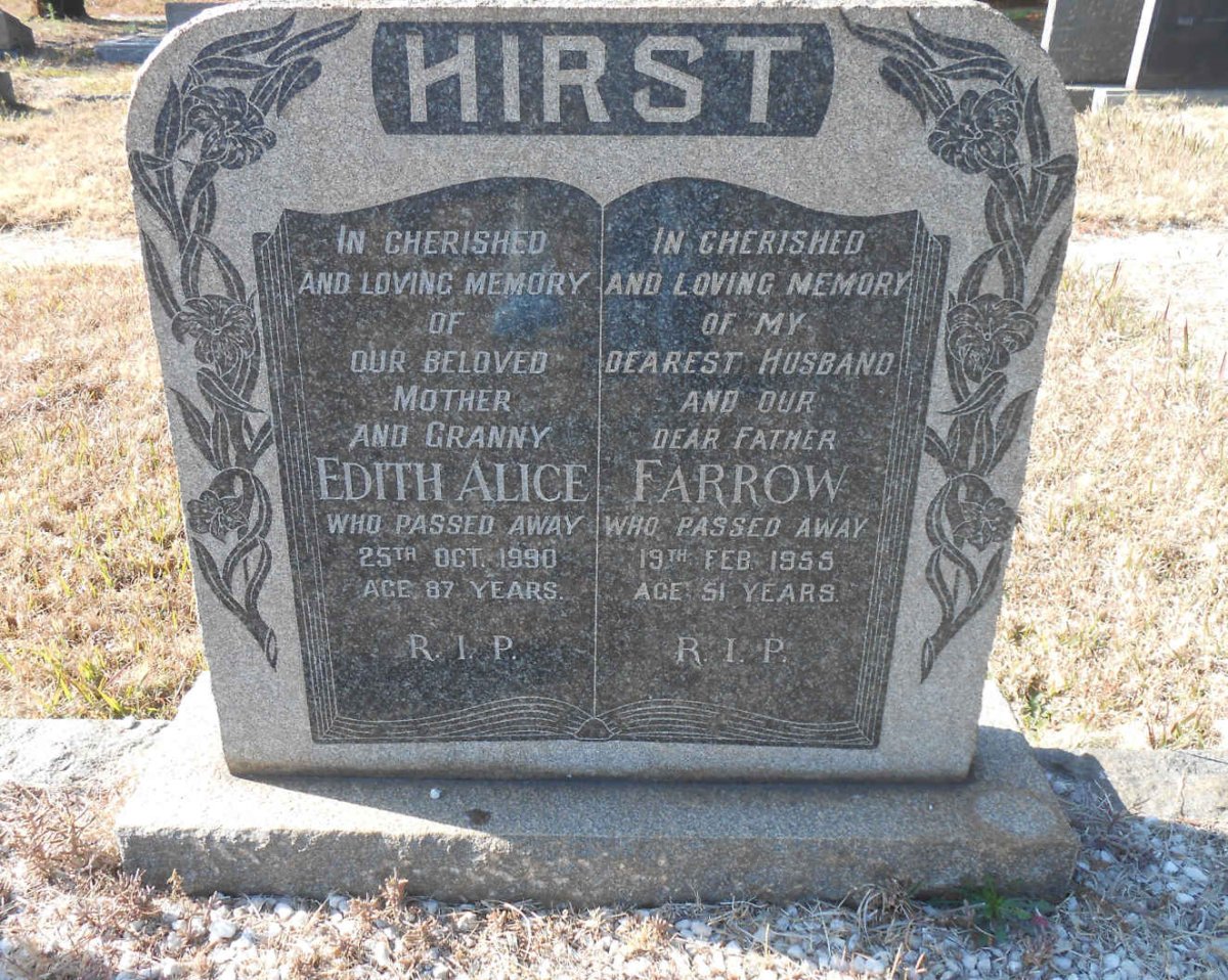 HIRST Farrow -1955 &amp; Edith Alice -1990