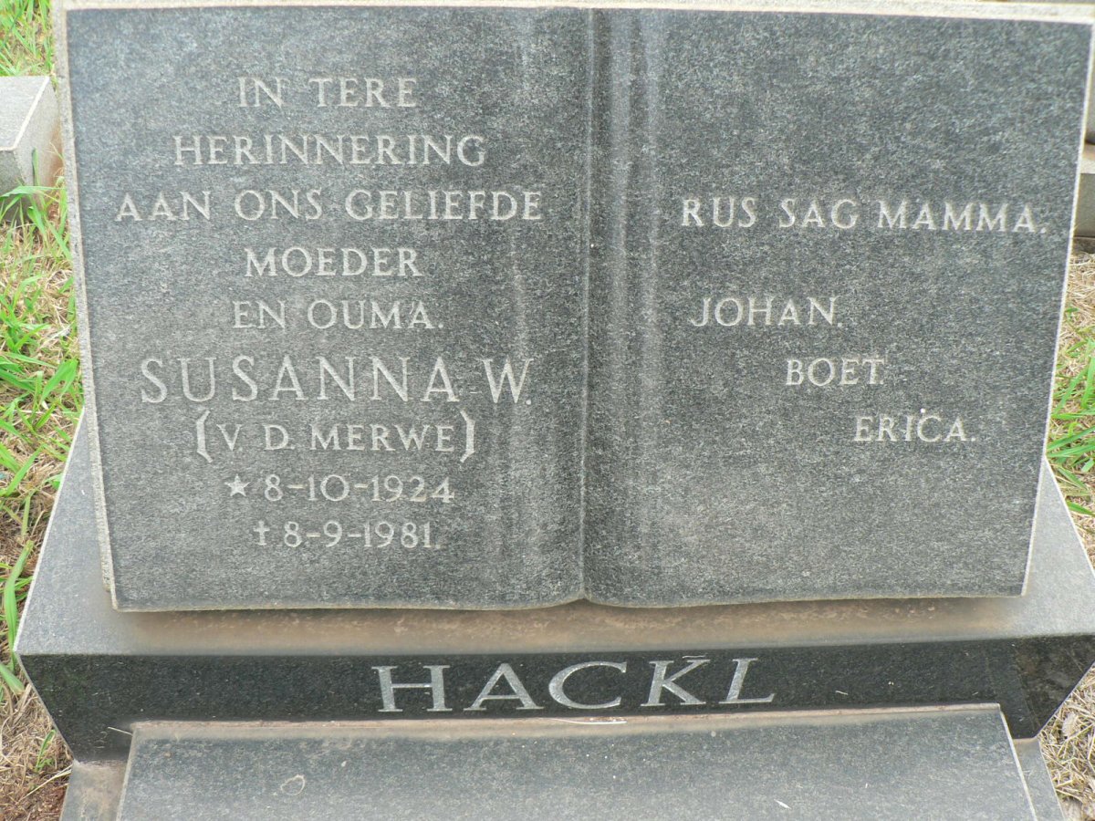 HACKL Susanna W. nee V.D. MERWE 1924-1981