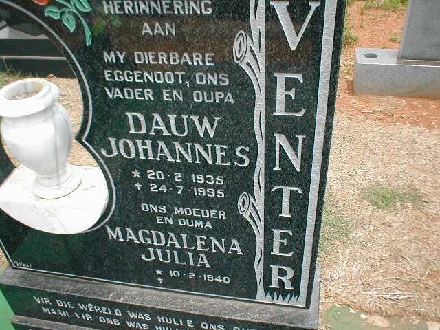 VENTER Dauw Johannes 1935-1995 &amp; Magdalena Julia 1940-