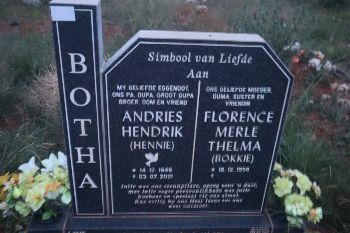 BOTHA  Andries Hendrik 1949-2021 & Florence Merle Thelma 1956-