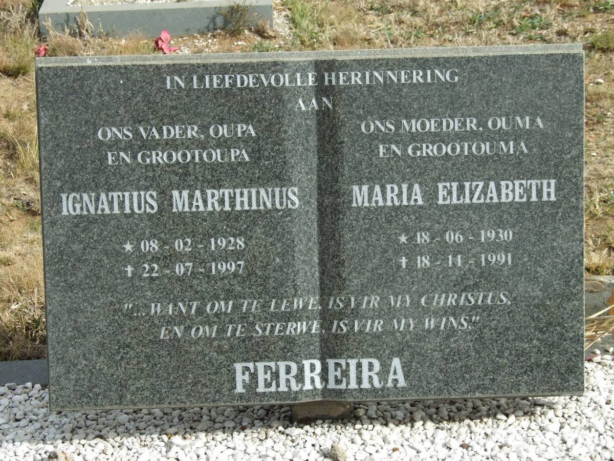 FERREIRA Ignatius Marthinus 1928-1997 &amp; Maria Elizabeth 1930-1991