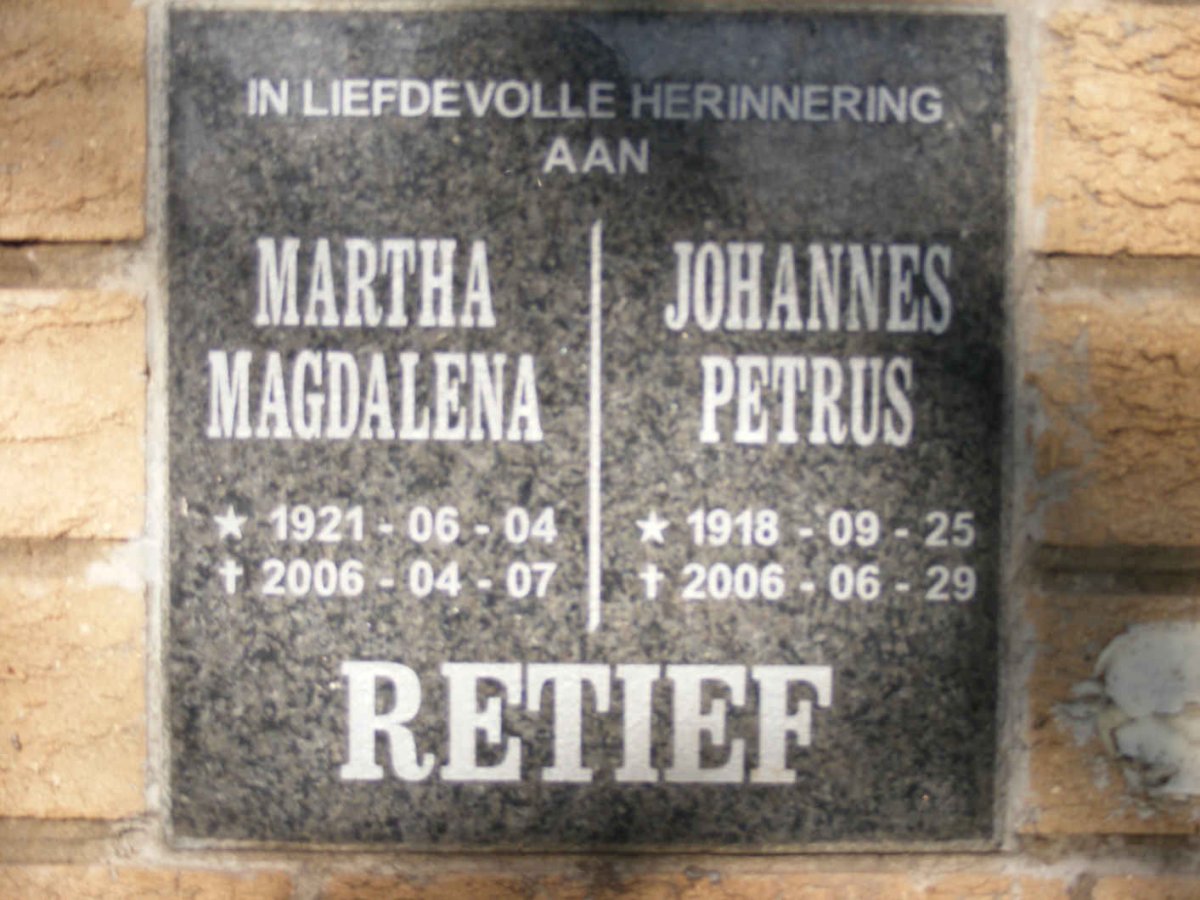 RETIEF Johannes Petrus 1918-2006 &amp; Martha Magdalena 1921-2006