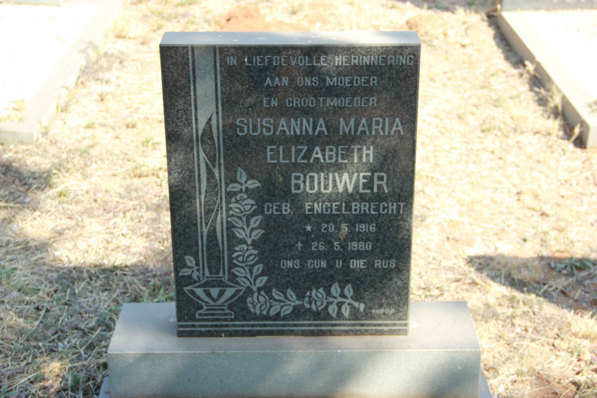 BOUWER Susanna Maria Elizabeth nee ENGELBRECHT 1916-1980