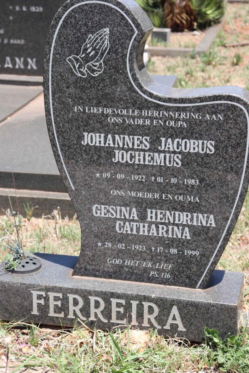 FERREIRA Johannes Jacobus Jochemus 1922-1983 & Gesina Hendrina Catharina 1923-1999