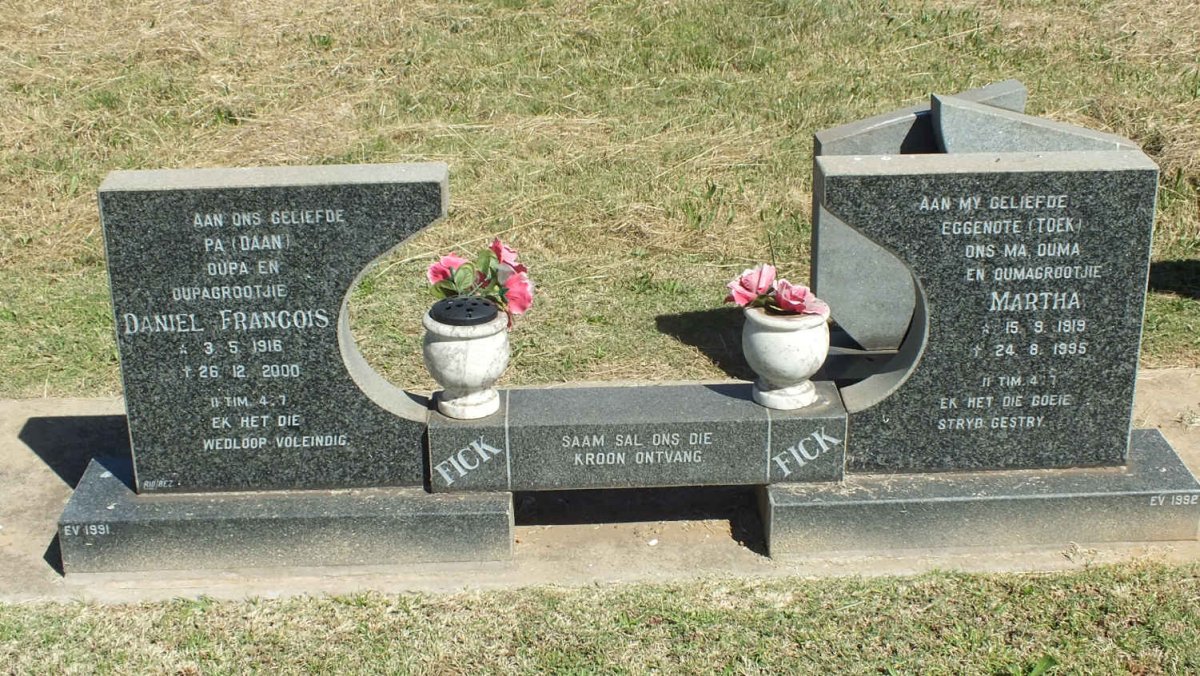 FICK Daniel Francois 1916-2000 &amp; Martha 1919-1995