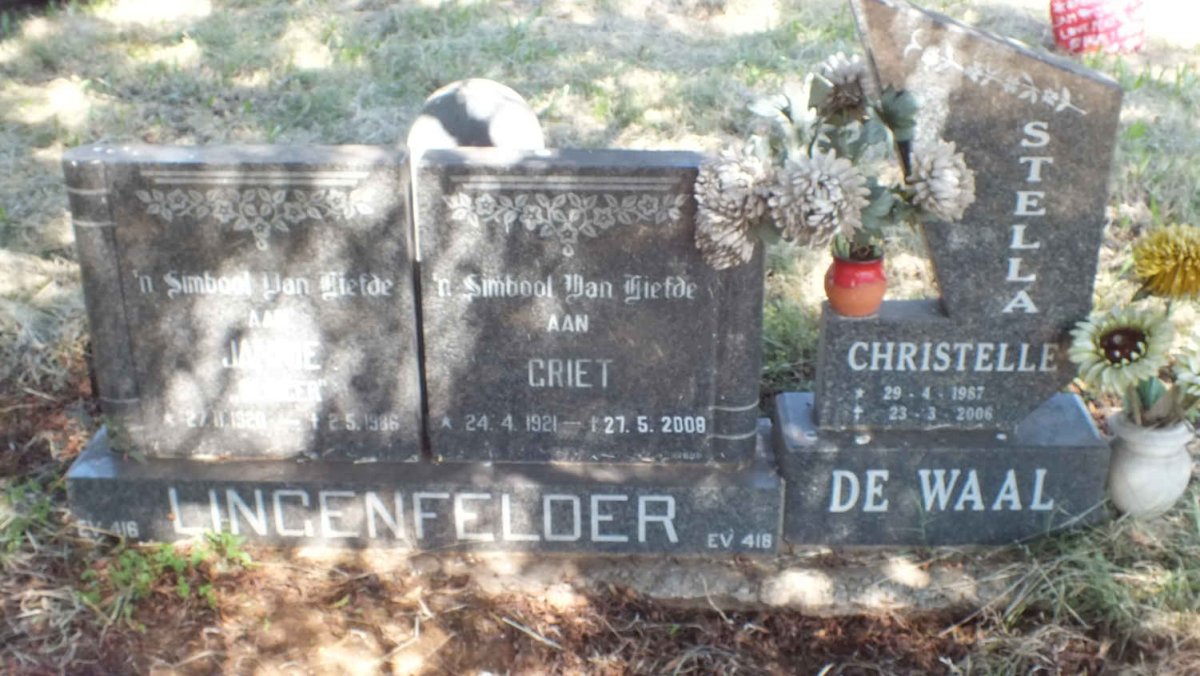 LINGENFELDER Jannie 192?-1986 &amp; Griet 1921-2008 :: DE WAAL Christelle 1987-2006