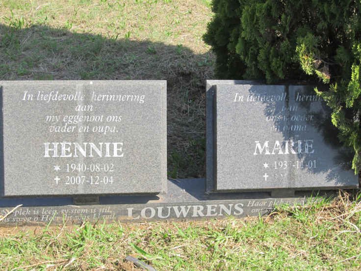 LOUWRENS Hennie 1940-2007 &amp; Marie 1937-201?