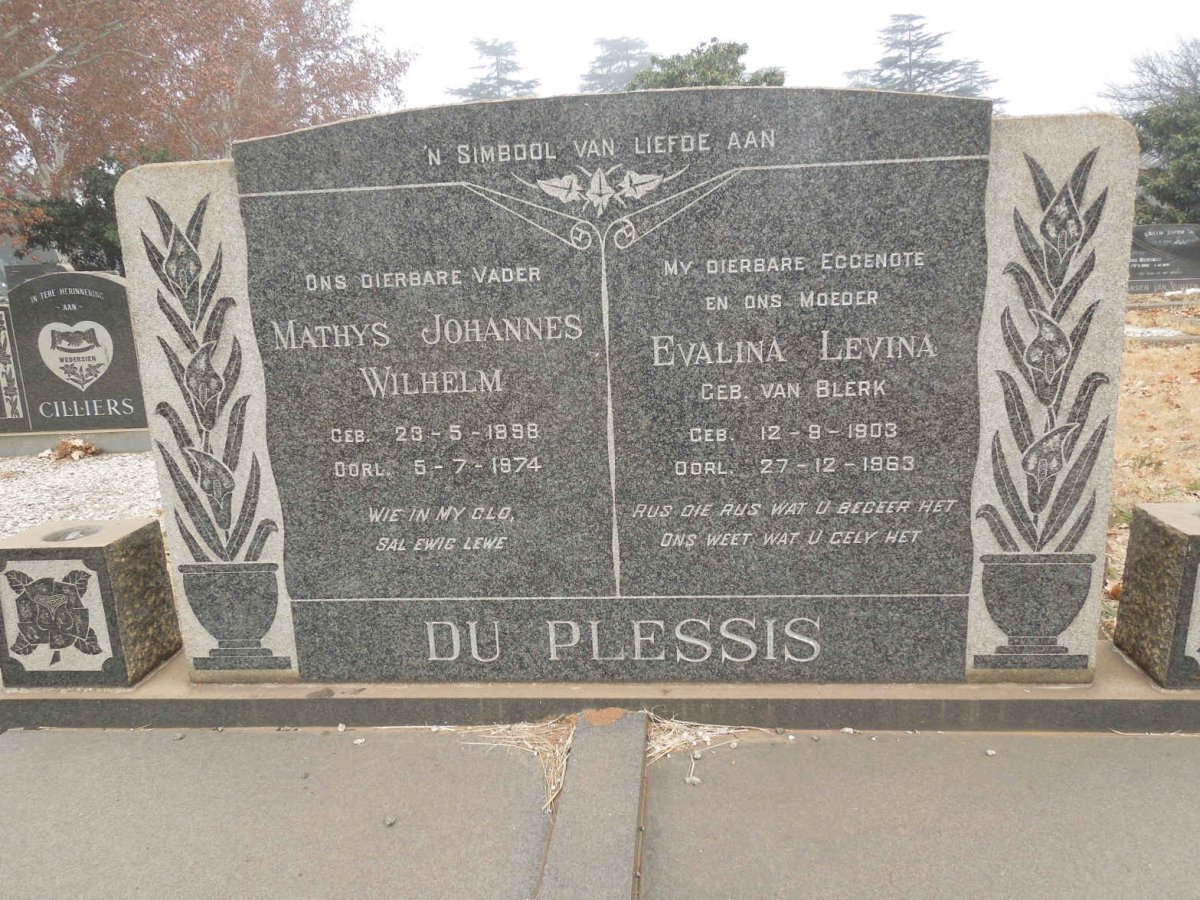 PLESSIS Mathys Johannes Wilhelm, du 1898-1974 &amp; Evalina Levina VAN BLERK 1903-1963