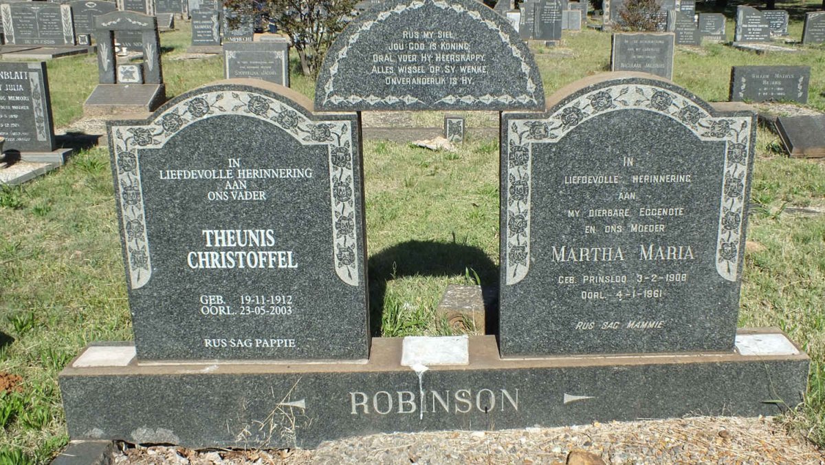 ROBINSON Theunis Christoffel 1912-2003 &amp; Martha Maria PRINSLOO 1908-1961