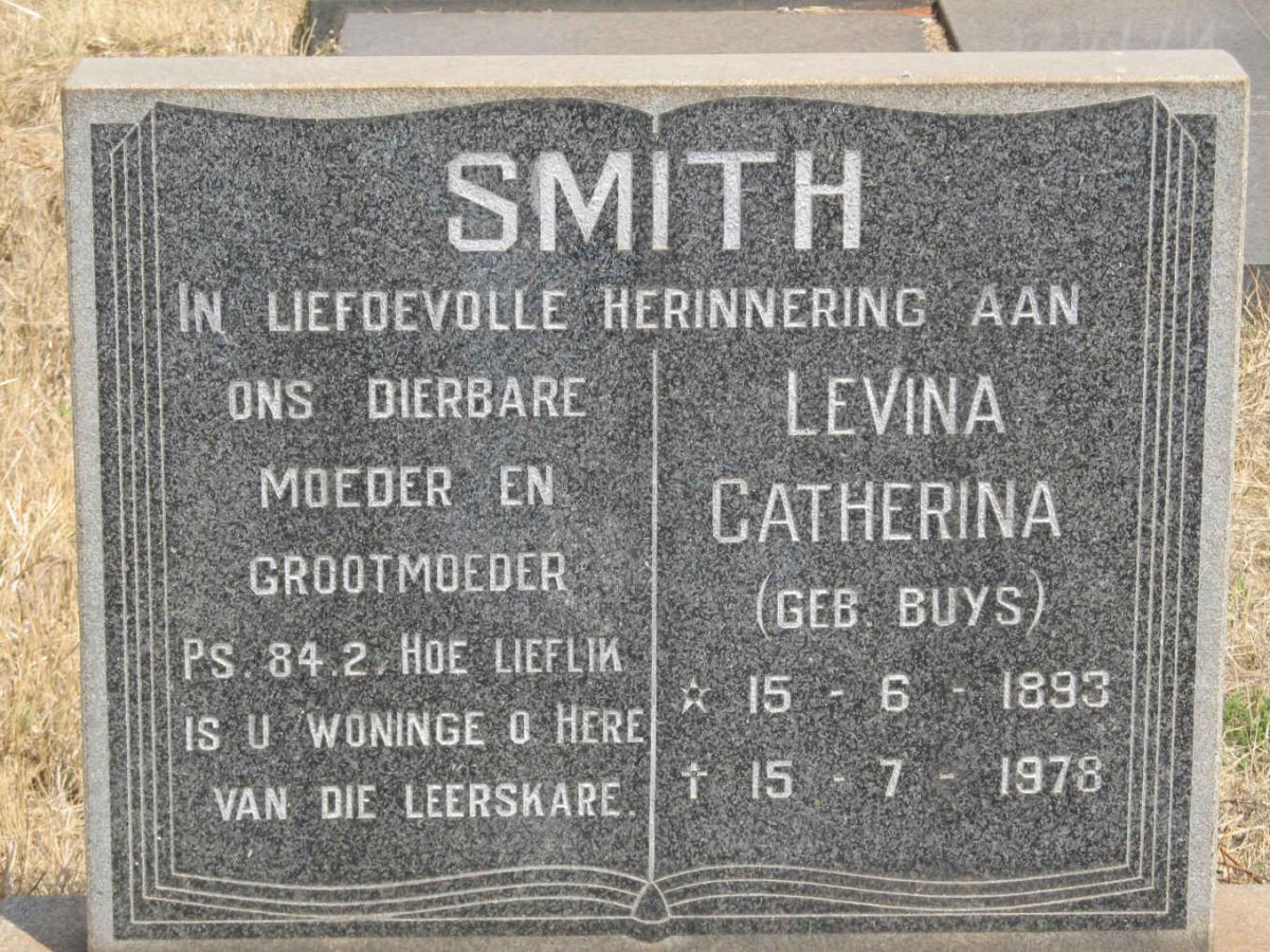 SMITH Levina Catherina nee BUYS 1893-1978