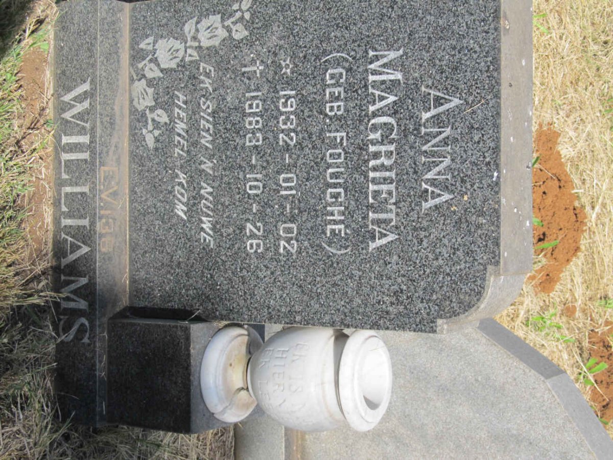 WILLIAMS Anna Magrieta nee FOUCHE 1932-1983