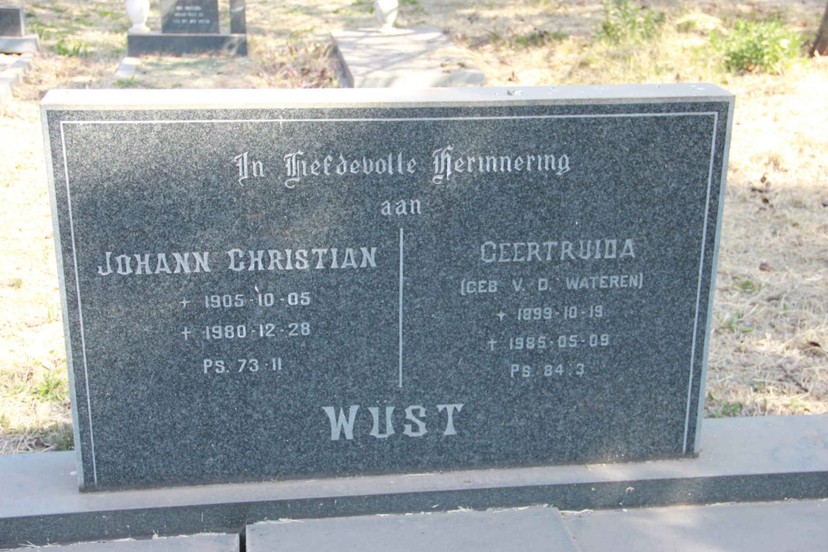 WUST Johann Christiaan 1905-1980 &amp; Geertruida V.D. WATEREN 1899-1985