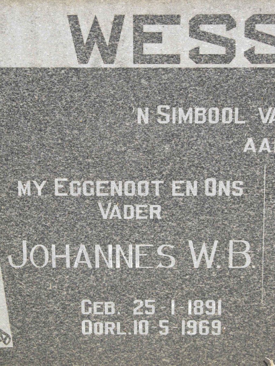 WESSELS Johannes W.B. 1891-1969 &amp; Anna Maria 1899-1978